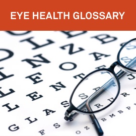 Eye Health Glossary