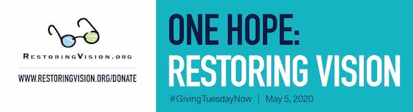 One Hope Restoring Vision Giving Tuesday Now